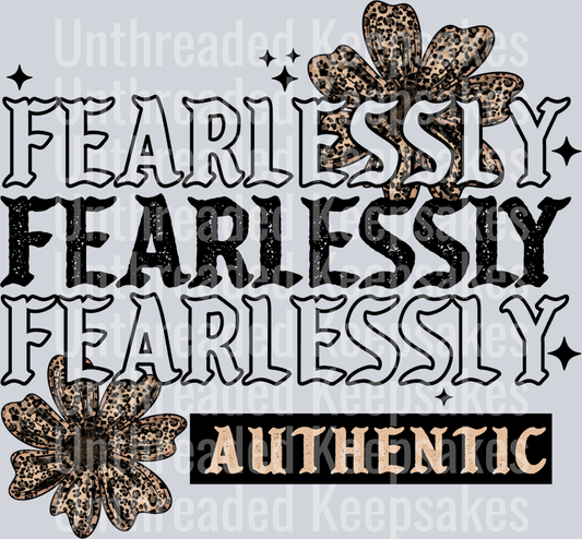 Fearlessly authentic black  DTF Transfer