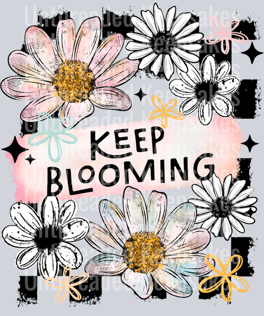 Keep Blooming DTF Transfer