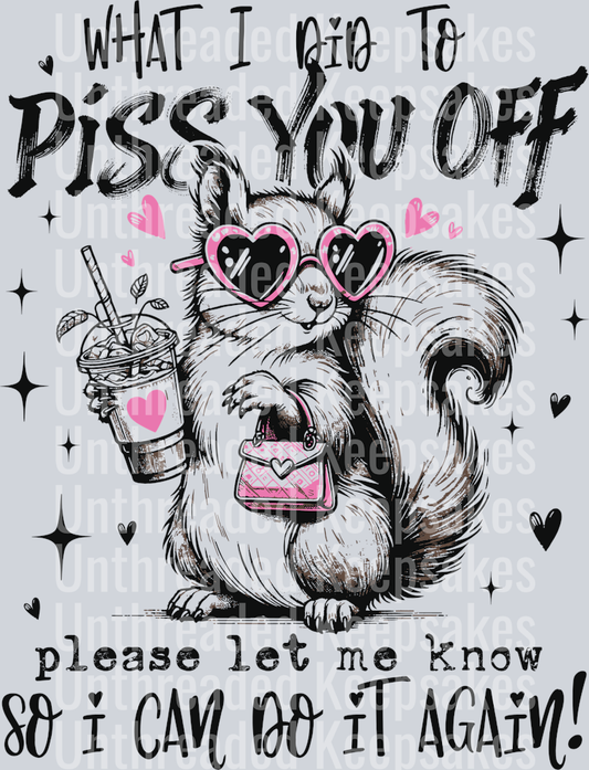 WhatIdidSquirrel-DTF Transfer