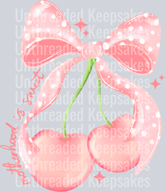 Motherhood Is Sweet DTF Transfer