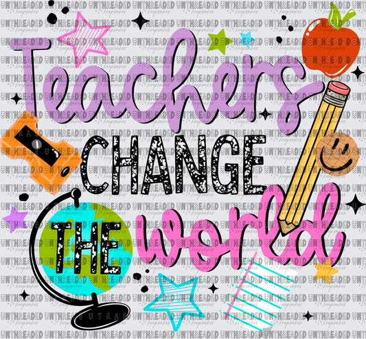 Teachers_Change_The_World_