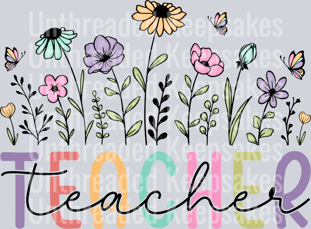 Teacher FLowers DTF Transfer