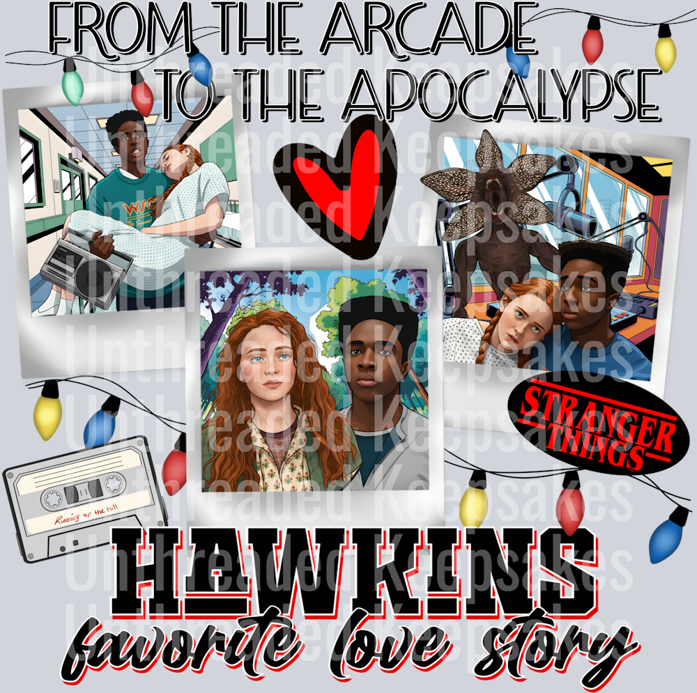 Hawkins Favorite Love Story DTF Transfer
